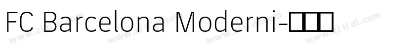 FC Barcelona Moderni字体转换